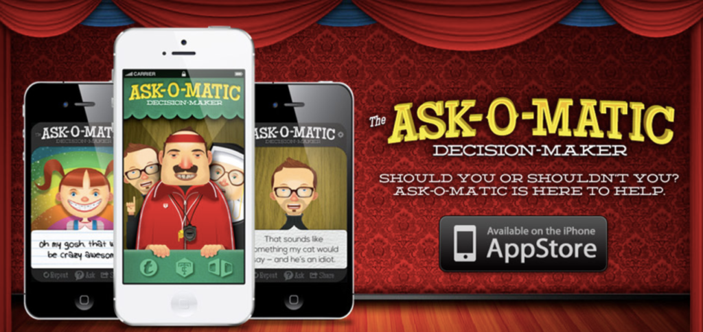 Ask-O-Matic: The Decision Maker App!