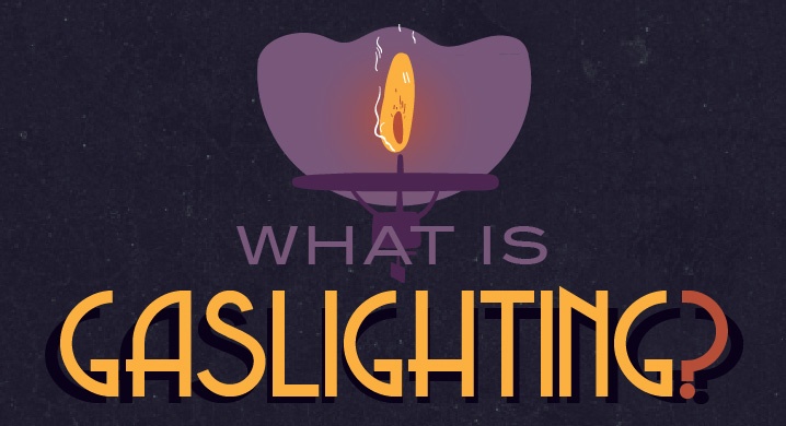 A new video and infographic: What is gaslighting?